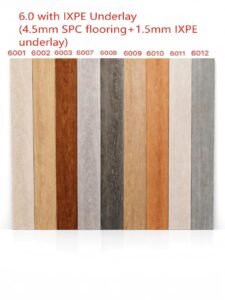 SPC click flooring 6.0mm with IXPE underlay in multiple wood colors